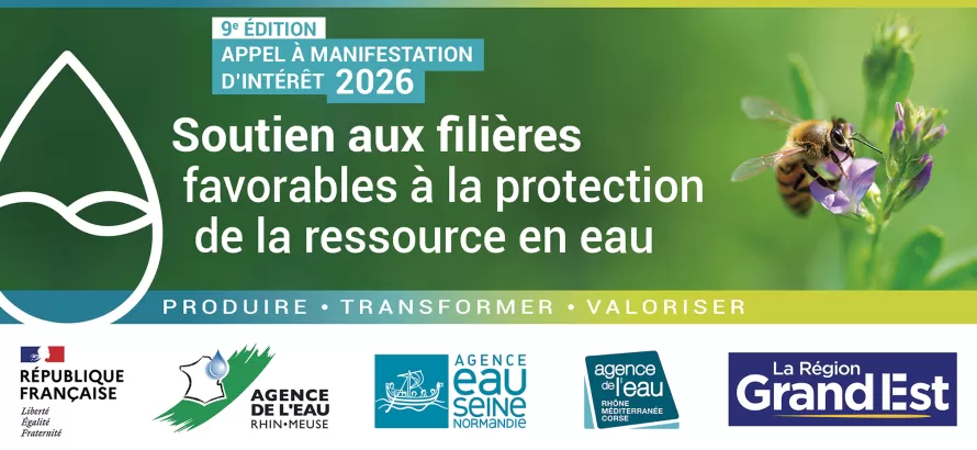 Lancement de la 9ème édition de l’AMI « Soutien aux filières favorables à la protection de la ressource en eau »